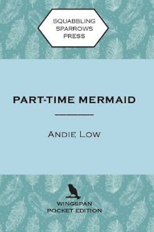 Cover of Part Time Mermaid