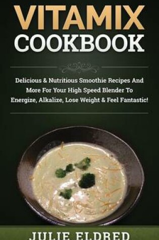 Cover of Vitamix Cookbook