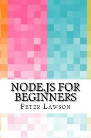 Cover of Node.Js for Beginners