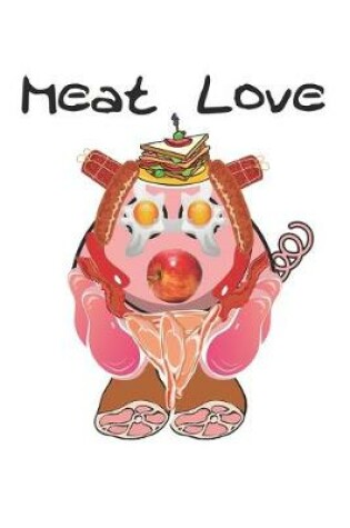 Cover of Notizbuch - Meat Love