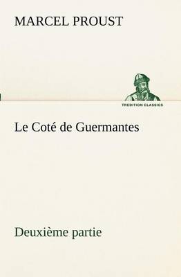 Book cover for Le Coté de Guermantes - deuxième partie