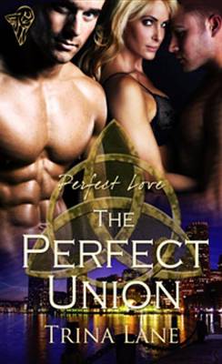 Cover of The Perfect Union