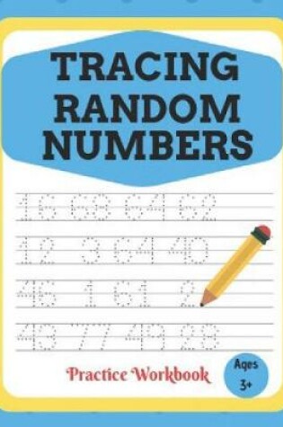 Cover of Tracing Random Numbers Practice Workbook