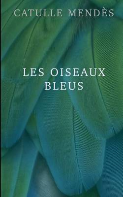 Book cover for Les oiseaux bleus