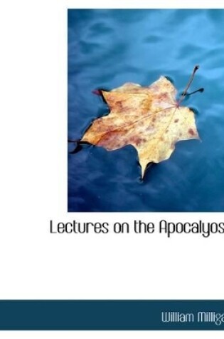 Cover of Lectures on the Apocalyose