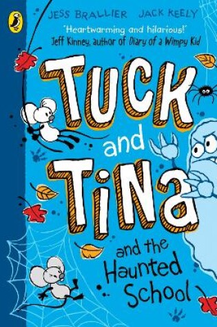 Cover of Tuck and Tina and the Haunted School