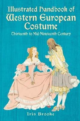 Book cover for Illustrated Handbook of Western European Costume