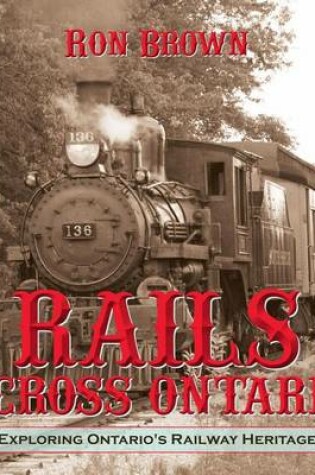 Cover of Rails Across Ontario