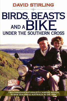 Book cover for Birds, Beasts and a Bike Under the Southern Cross