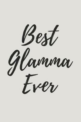 Cover of Best Glamma Ever