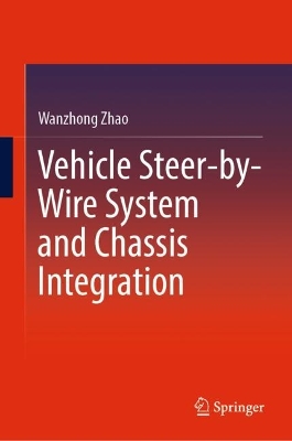 Book cover for Vehicle Steer-by-Wire System and Chassis Integration