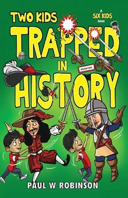 Book cover for Two Kids Trapped in History