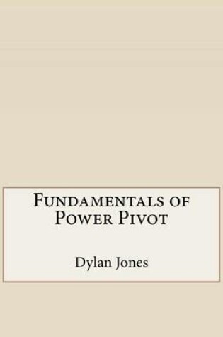 Cover of Fundamentals of Power Pivot