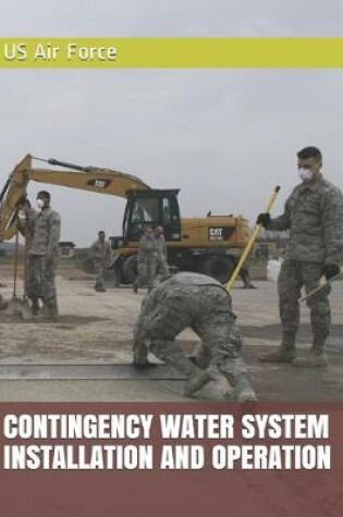 Cover of Contingency Water System Installation and Operation
