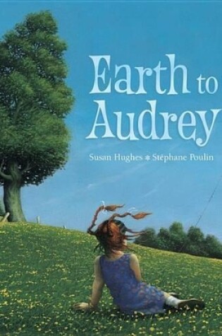 Cover of Earth to Audrey