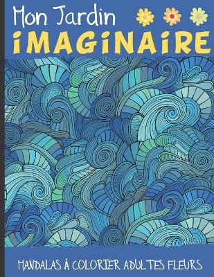 Book cover for Mon jardin imaginaire