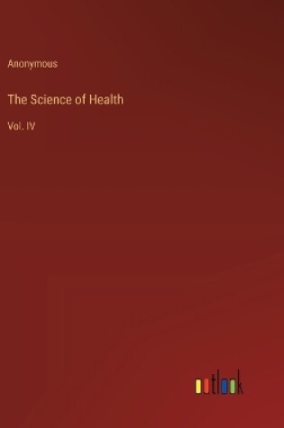 Cover of The Science of Health