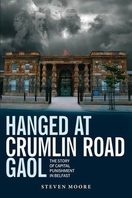 Book cover for Hanged at Crumlin Road Gaol