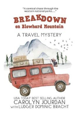Book cover for Breakdown on Blowhard Mountain