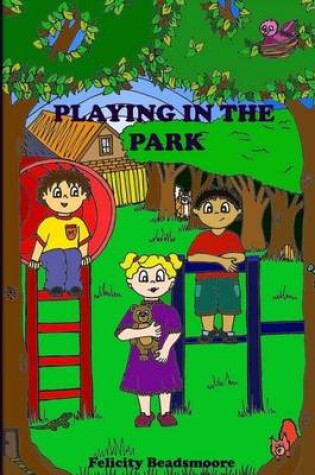 Cover of Playing in the Park