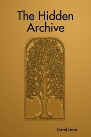 Cover of The Hidden Archive