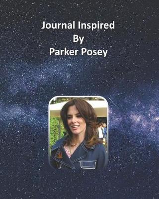 Book cover for Journal Inspired by Parker Posey