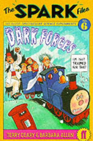 Cover of Spark Files 6: Dark Forces