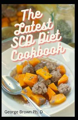 Book cover for The Latest SCD Diet Cookbook