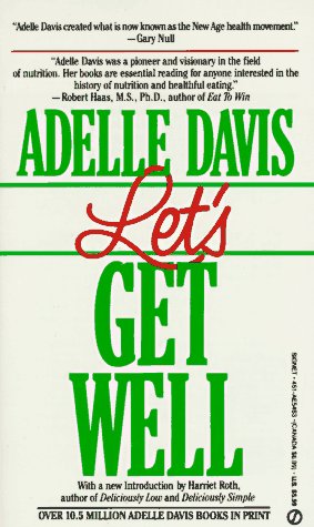 Cover of Davis Adelle : Let'S Get Well