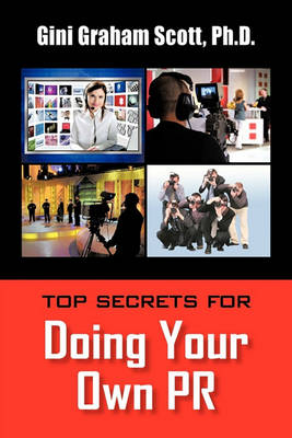 Book cover for Top Secrets for Doing Your Own PR