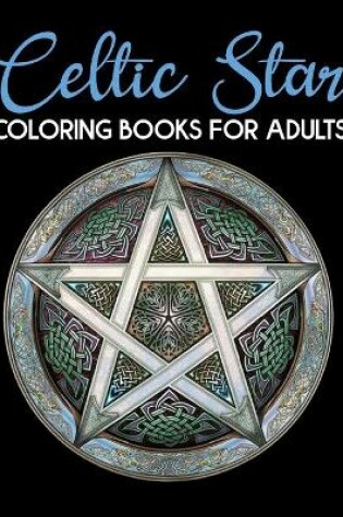 Cover of Celtic Star Coloring Book