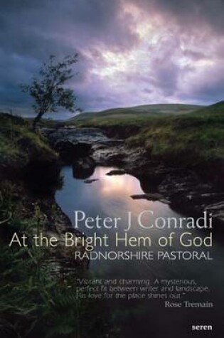 Cover of At the Bright Hem of God: Radnorshire Pastoral