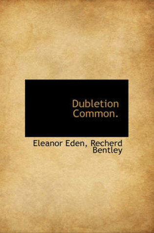 Cover of Dubletion Common.