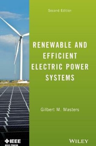 Cover of Renewable and Efficient Electric Power Systems Second Edition