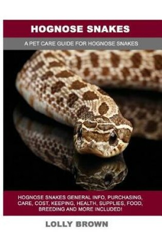 Cover of Hognose Snakes