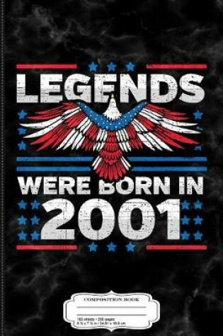 Cover of Legends Were Born in 2001 Patriotic Birthday