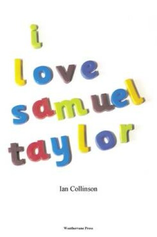 Cover of I Love Samuel Taylor