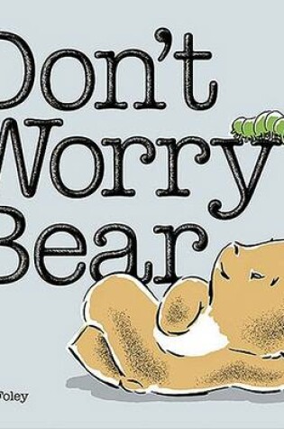 Cover of Don't Worry Bear