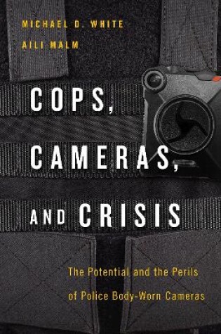 Cover of Cops, Cameras, and Crisis