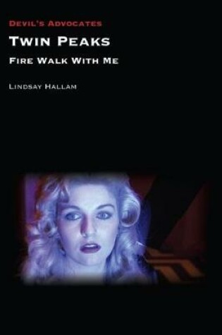 Cover of Twin Peaks: Fire Walk with Me