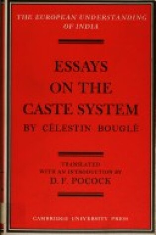 Cover of Essays on the Caste System by Célestin Bouglé