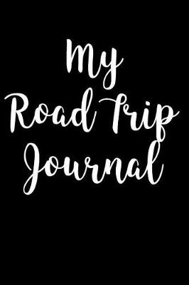 Book cover for My Road Trip Journal