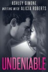 Book cover for Undeniable