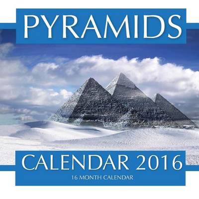 Book cover for Pyramids Calendar 2016