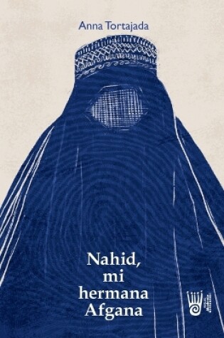 Cover of Nahid, mi hermana afgana