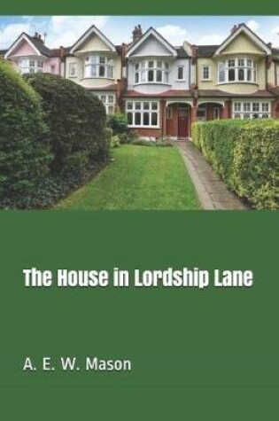 Cover of The House in Lordship Lane