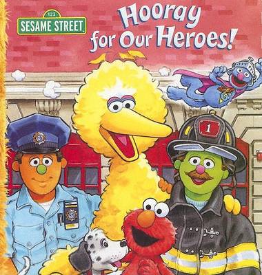 Book cover for Hooray for Our Heroes!