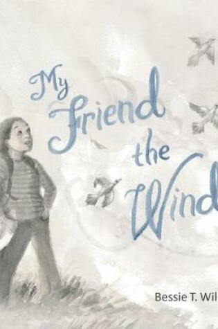Cover of My Friend the Wind