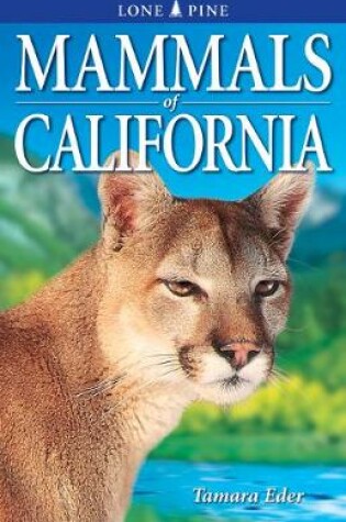 Cover of Mammals of California