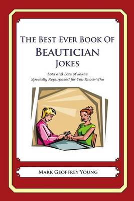 Book cover for The Best Ever Book of Beautician Jokes